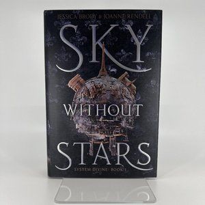 First Edition New - Sky Without Stars Hardcover